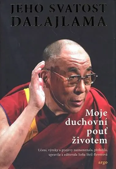 Moje duchovní pouť životem - Dalajláma XIV.