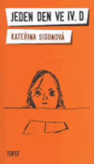 Jeden den ve IV.D - Kateřina Sidonová