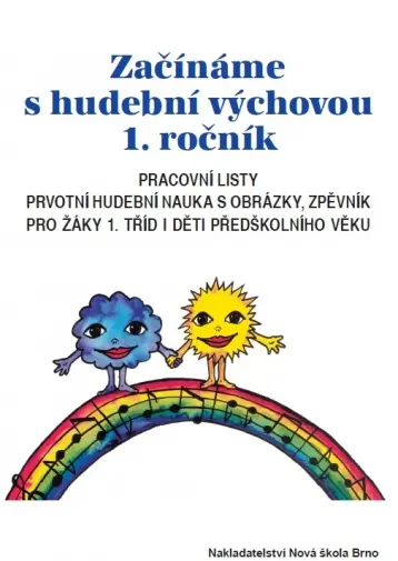 Začínáme s Hudební Výchovou 1. ročník - pracovní listy - Jindřiška Jaglová