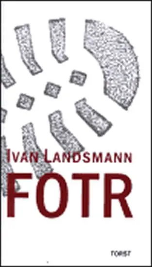 Fotr - Ivan Landsmann