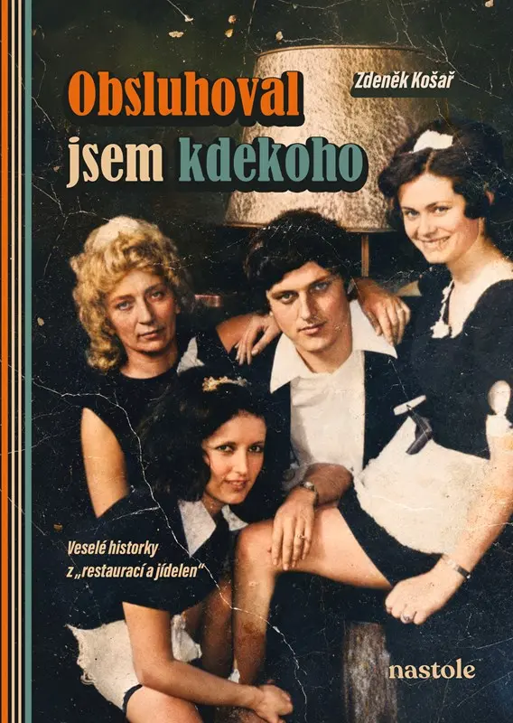 Obsluhoval jsem kdekoho - Zdeněk Košař