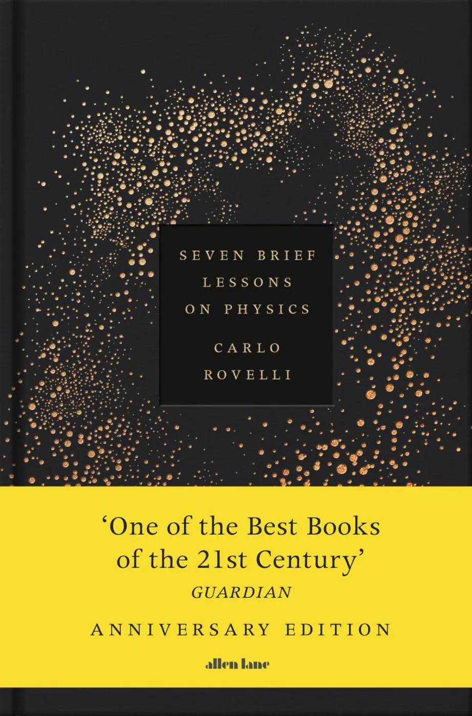 Seven Brief Lessons on Physics (Anniversary Edition) - Carlo Rovelli