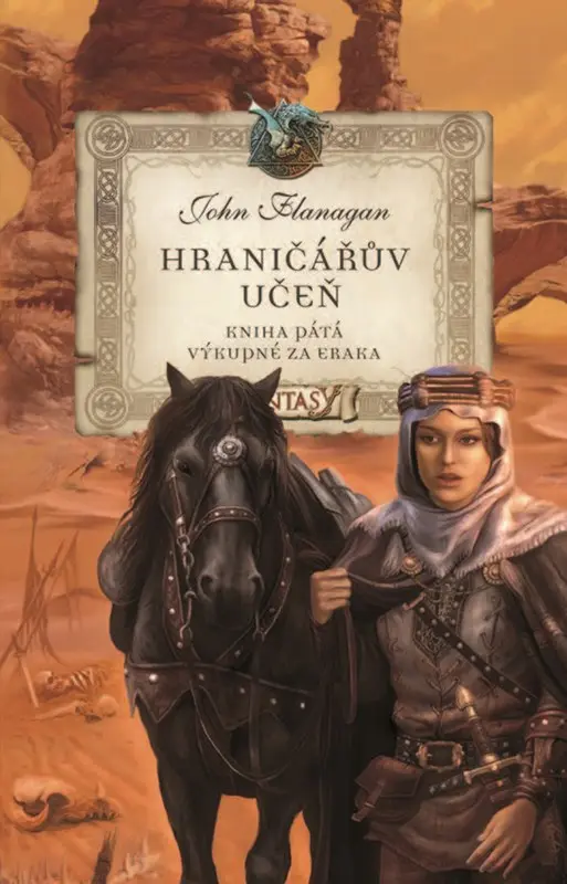 Hraničářův učeň - Kniha pátá - Výkupné za Eraka | John Flanagan, Zdena Tenklová