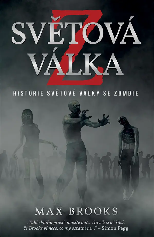 Světová válka Z - Historie světové války se zombie - Max Brooks