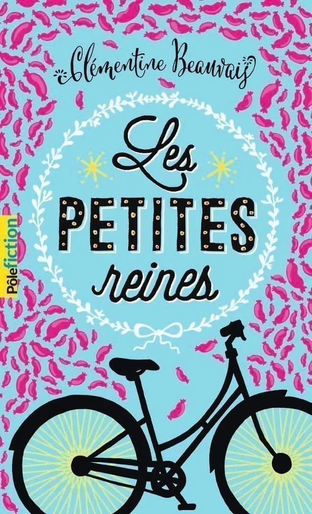 Les petites reines - Clementine Beauvais