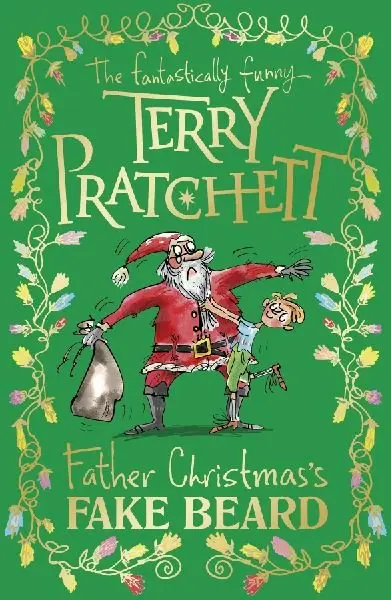 Father Christmas’s Fake Beard - Terry Pratchett