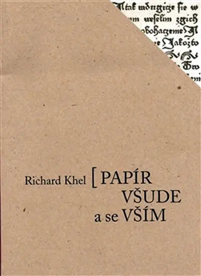 Papír všude a se vším - Richard Khel