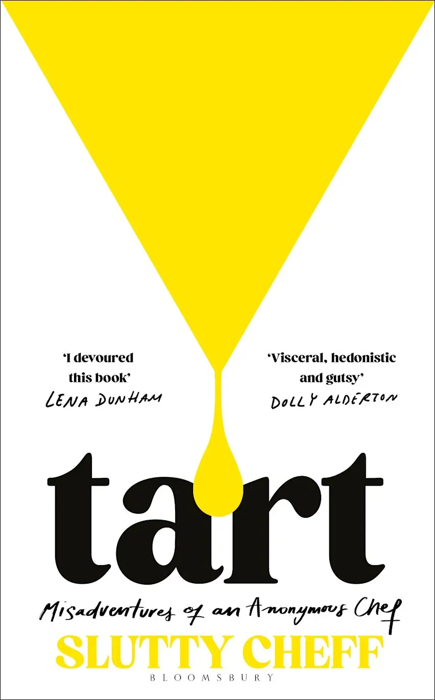 Tart (Misadventures of an Anonymous Chef) - Slutty Cheff