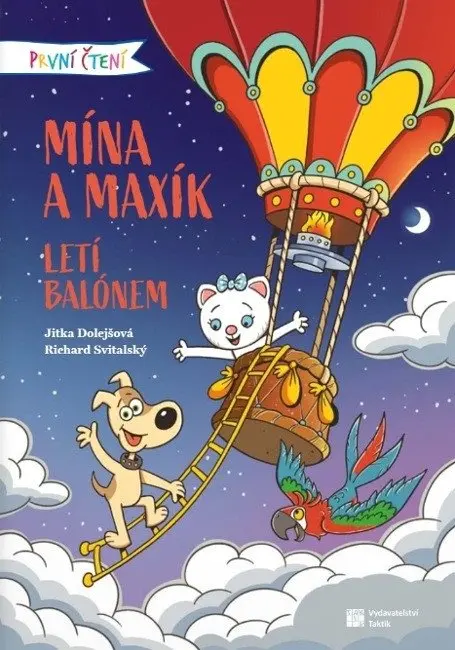 První čtení - Mína a Maxík letí balónem - Richard Svitalský