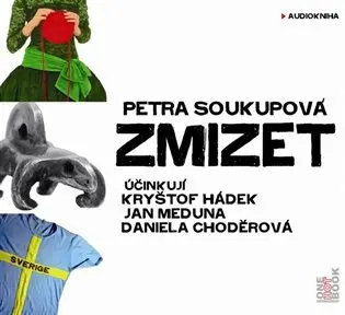 Zmizet - audiokniha z kategorie Beletria