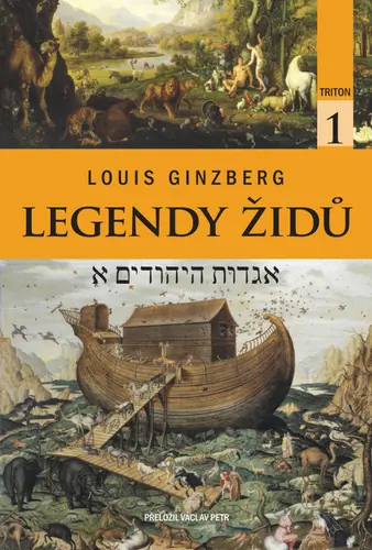 Legendy Židů - svazek 1 - Louis Ginzberg