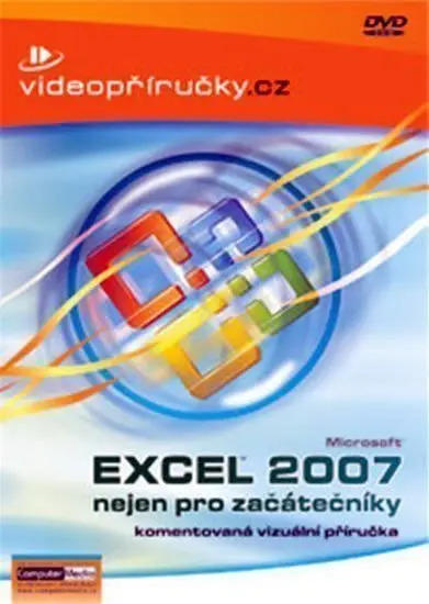 Excel 2007 nejen pro začátečníky (DVD)