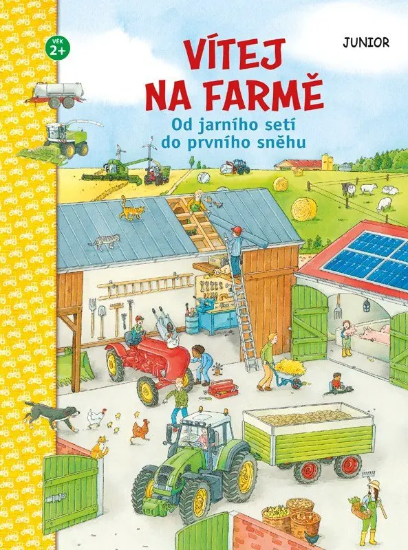 Vítej na farmě - Od jarního setí do prvního sněhu - kolektiv autorů