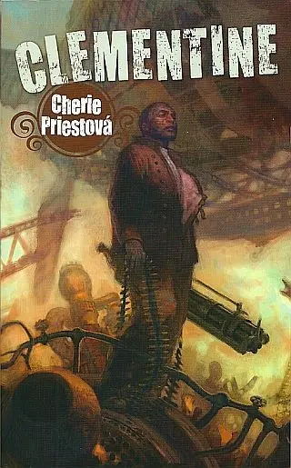 Clementine - Cherie Priest