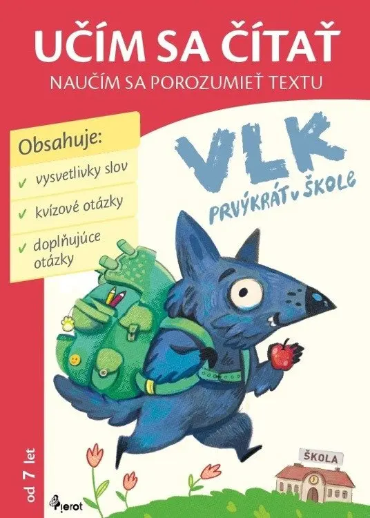Vlk prvýkrát v škole - Učím sa čítať (slovensky) - Petr Šulc