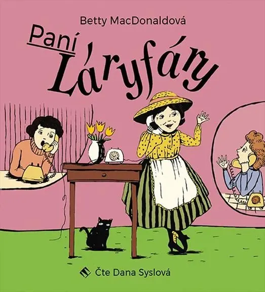 CD Dana Syslová: MacDonaldová: Paní Láryfáry (MP3-CD)