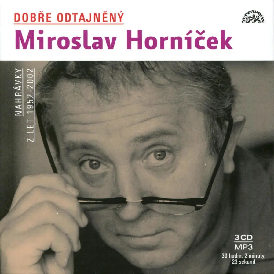 Dobře odtajněný Miroslav Horníček - 3 (audiokniha) - Miroslav Horníček