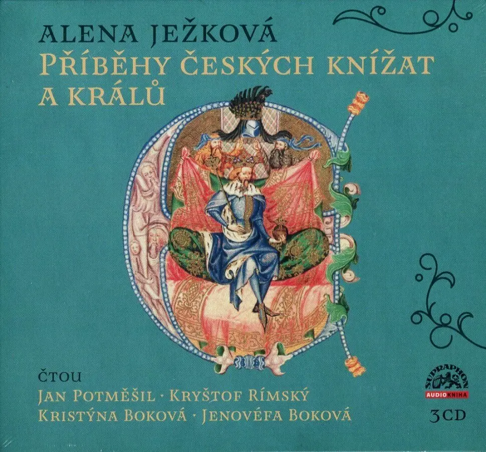 Příběhy českých knížat a králů - 3  (audiokniha) - Alena Ježková