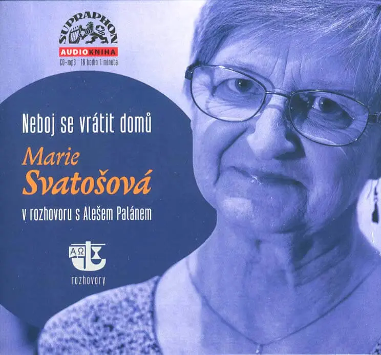 Neboj se vrátit domů - Aleš Palán, Marie Svatošová - audiokniha