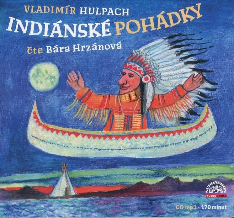 Barbora Hrzánová: Hulpach Indiánské pohádky - (audiokniha) - Bára Hrzánová