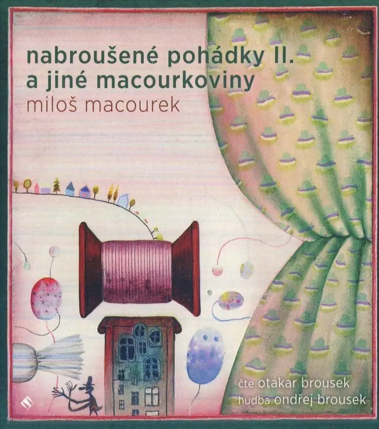 Nabroušené pohádky a jiné macourkoviny II.