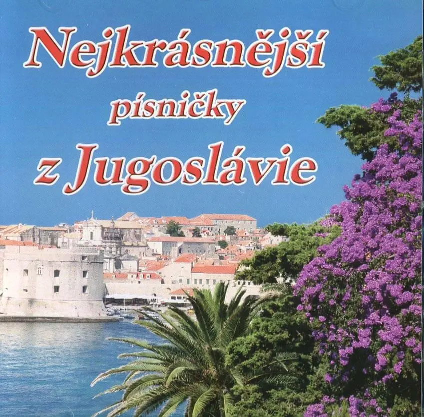 CD Various: Nejkrásnější Písničky Z Jugoslávie