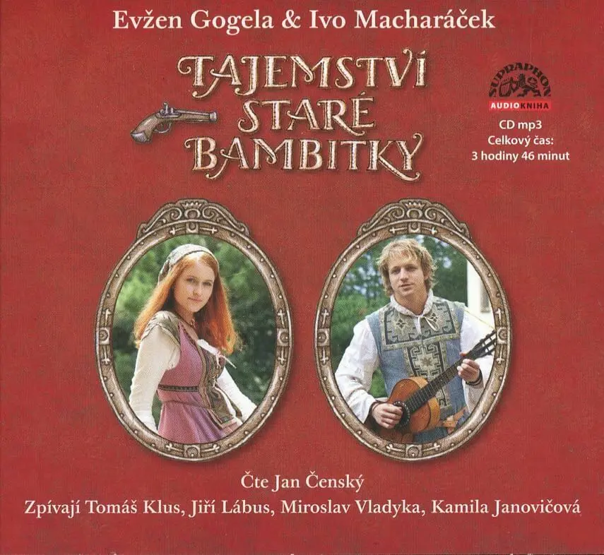 Tajemství staré bambitky - CD mp3 | MACHARÁČEK, Ivo, GOGELA, Evžen