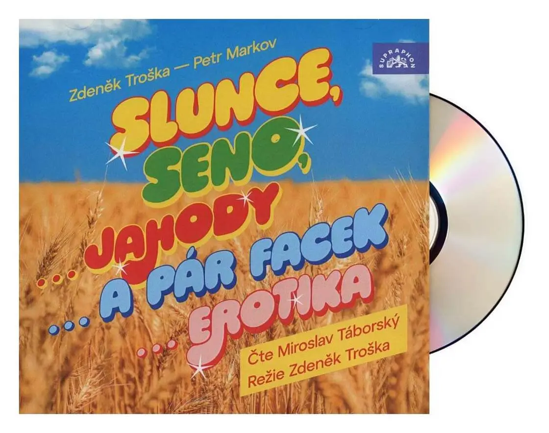 Slunce, seno Jahody, ...pár facek, ...erotika (audiokniha - čte Miroslav Táborský) - Zdeněk Troška