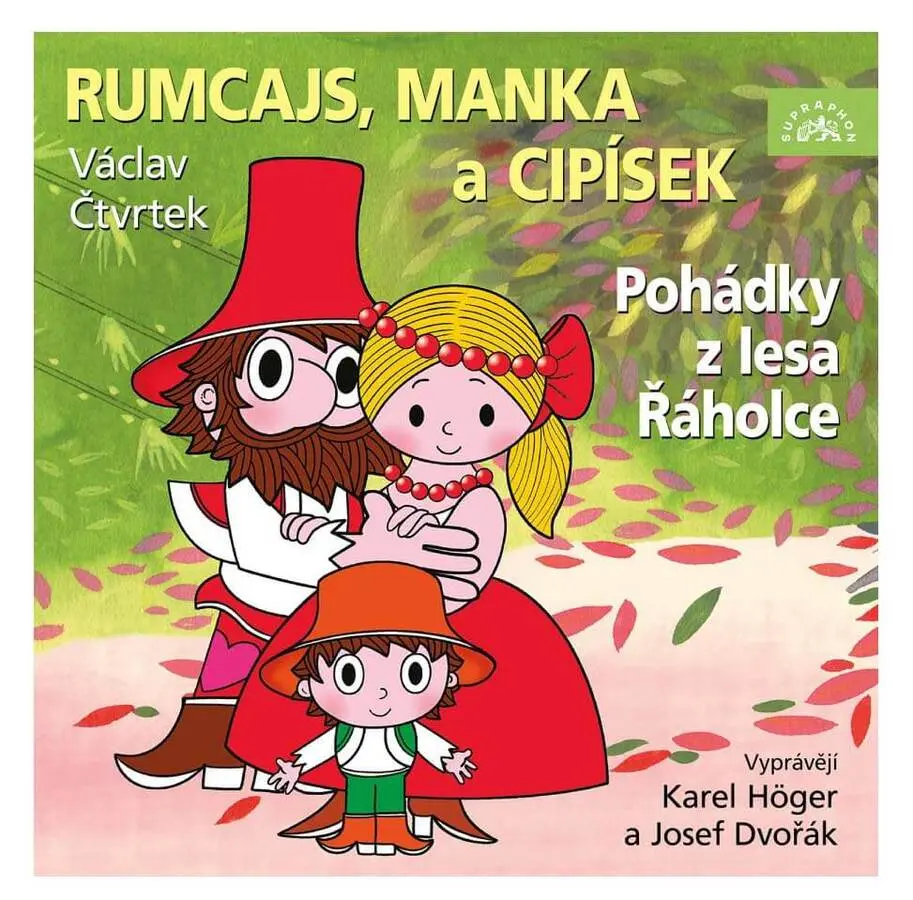 CD Rumcajs, Manka a Cipísek (Vyprávějí Karel Höger a Josef Dvořák) (audiokniha) - Václav Čtvrtek