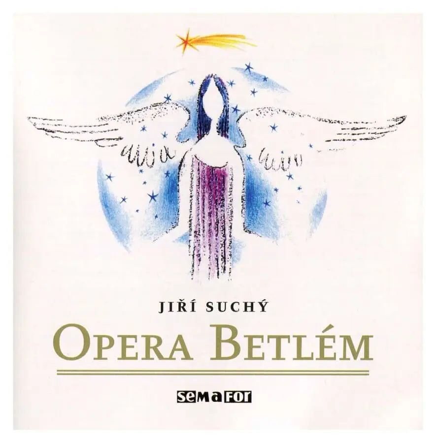 Vánoční opera Betlém - CD | SUCHÝ, Jiří