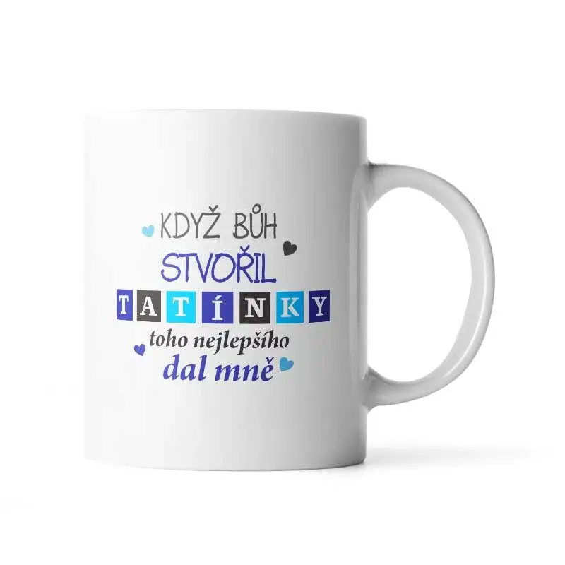 Dárkový hrneček - Když Bůh stvořil tatínky - 330 ml - Sablio