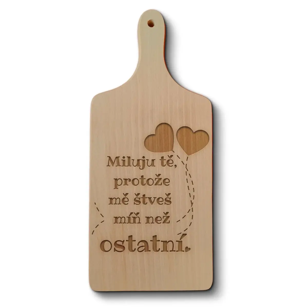Prkénko Miluju tě, protože mě štveš míň než ostatní