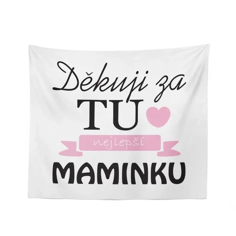 Deka Děkuju za tu nejlepší maminku: 150x120 cm