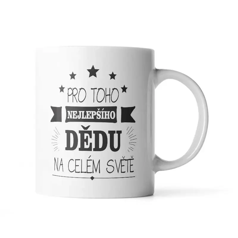 Hrnek Pro toho nejlepšího dědu - 330 ml - standard