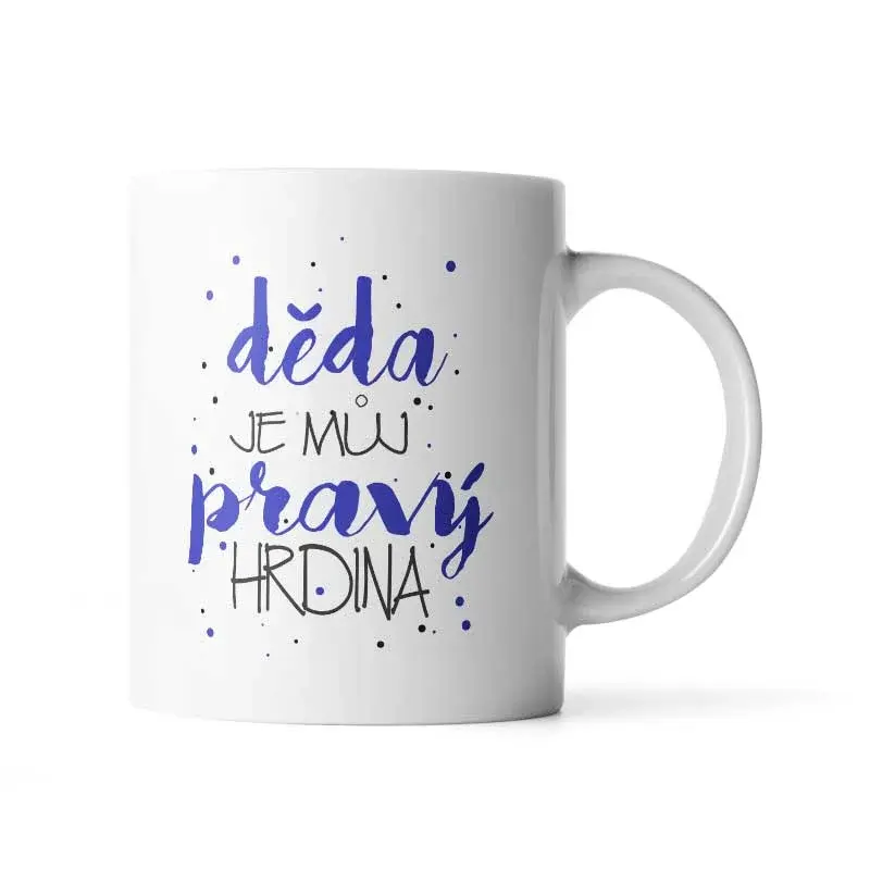 Hrnek Děda je můj pravý hrdina -