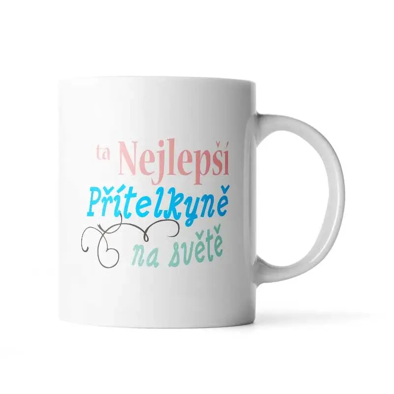 Hrnek Ta nejlepší přítelkyně na světě - 200 ml - espresso