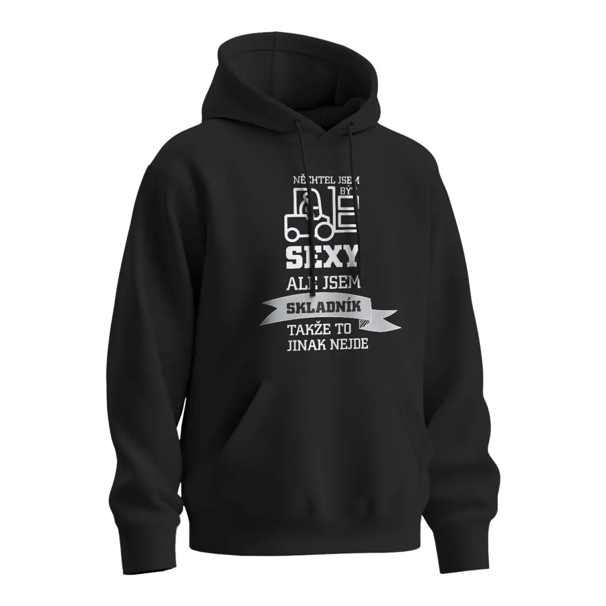 Mikina s potiskem Nechtěl jsem být sexy, ale jsem skladník - černá 3XL