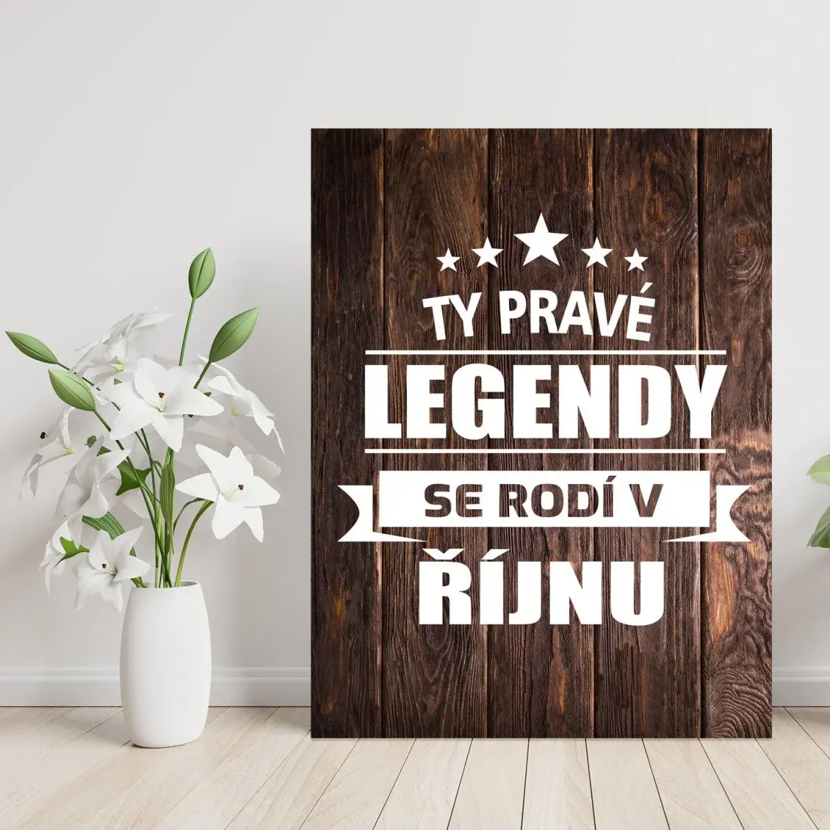 Dárková cedulka Ty pravé legendy se rodí v říjnu: 30x40 cm