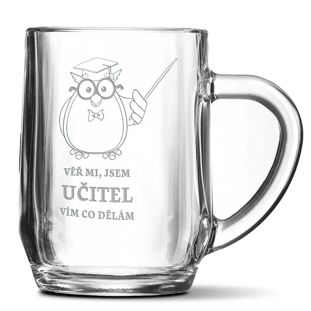 Půllitr Věř mi, jsem učitel vím co dělám: 0,5