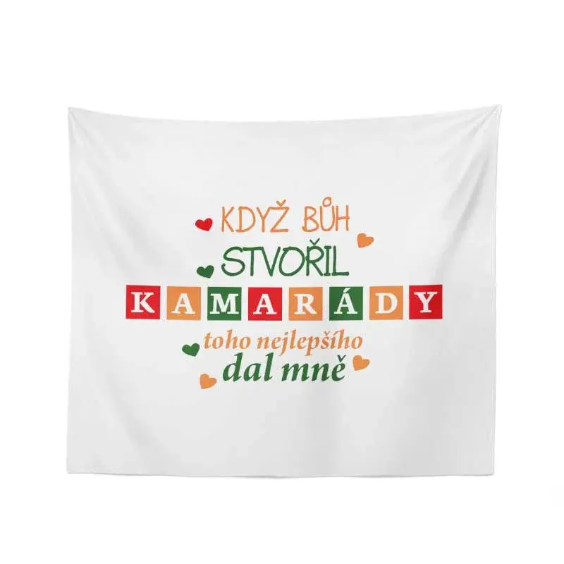 Deka Když Bůh stvořil kamarády: 150x120 cm
