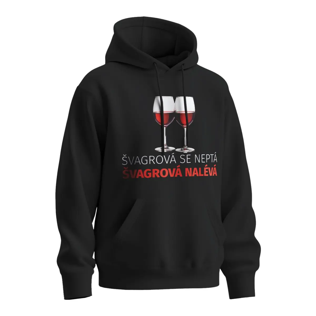 Mikina s potiskem Švagrová se neptá, švagrová nalévá - černá 4XL