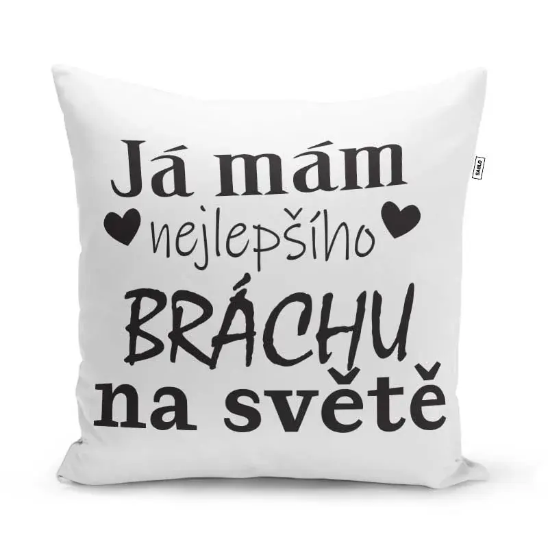 Polštář Já mám nejlepšího bráchu na světě: 40x40 cm