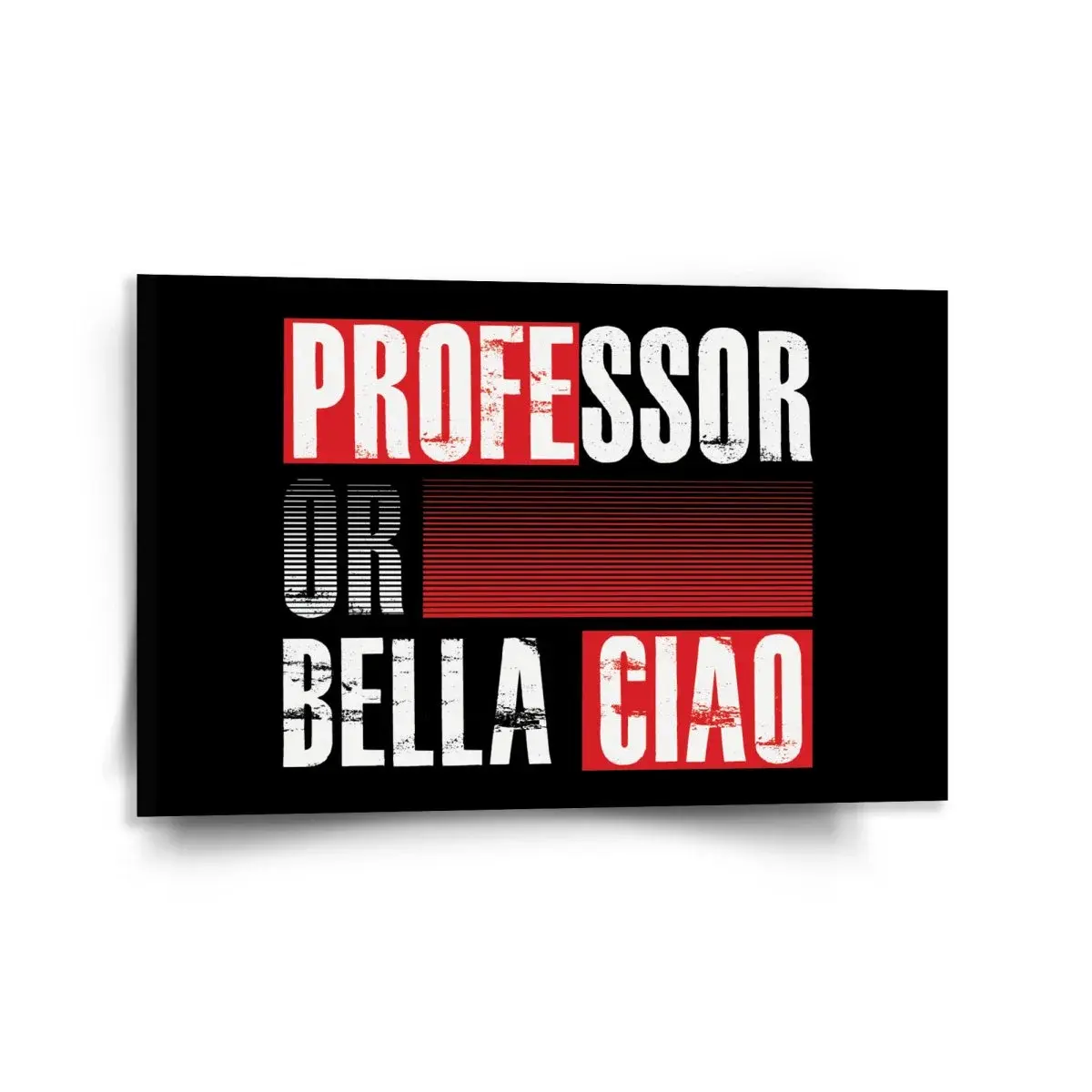 Obraz La Casa de Papel Professor or Bella Ciao motiv 3 - 120x80 cm