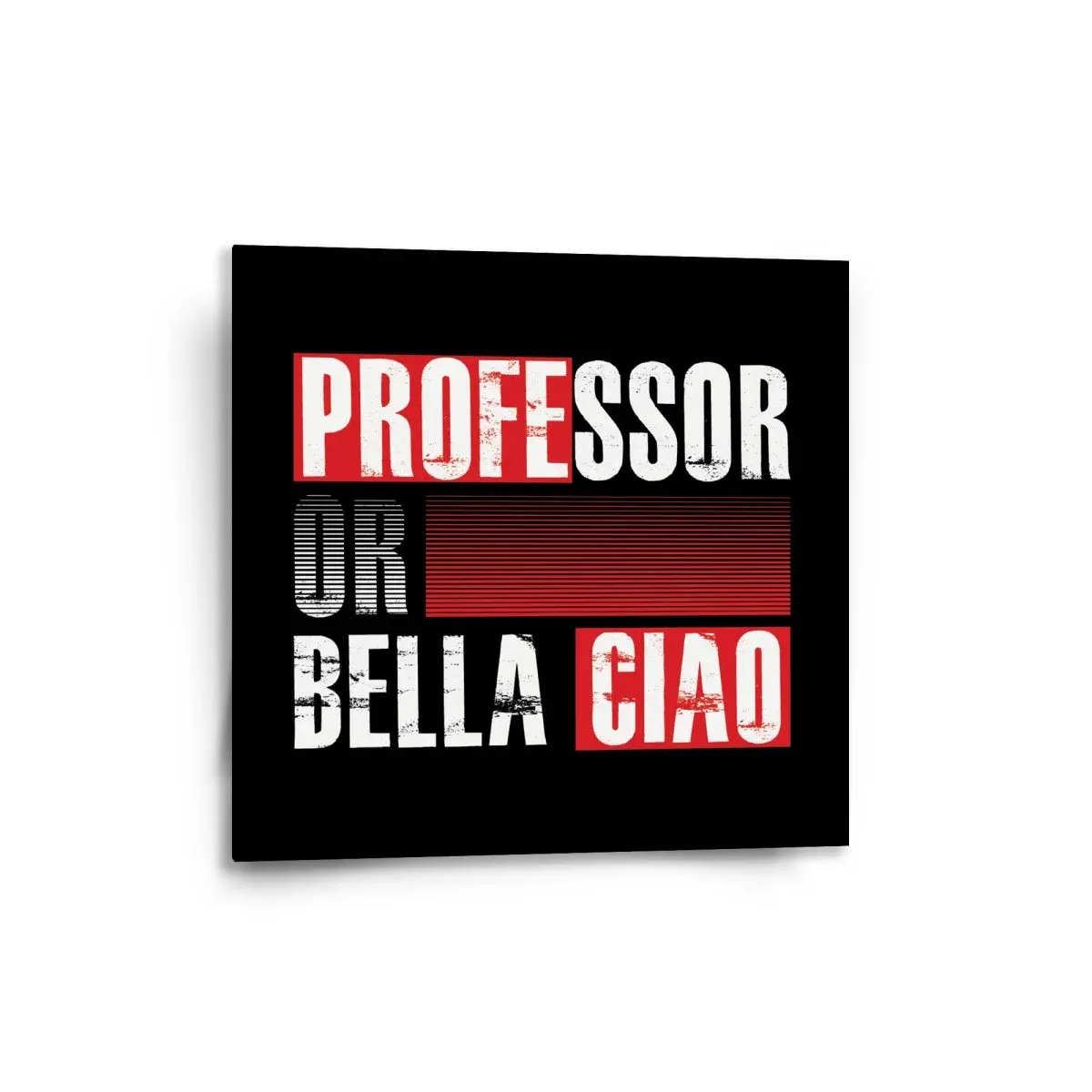 Obraz La Casa de Papel Professor or Bella Ciao motiv 3 - 50x50 cm