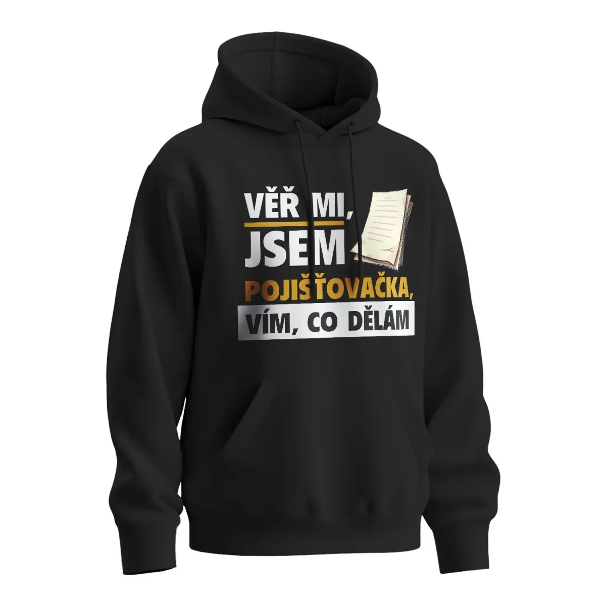 Mikina s potiskem Věř mi, jsem pojišťovačka - černá 2XL