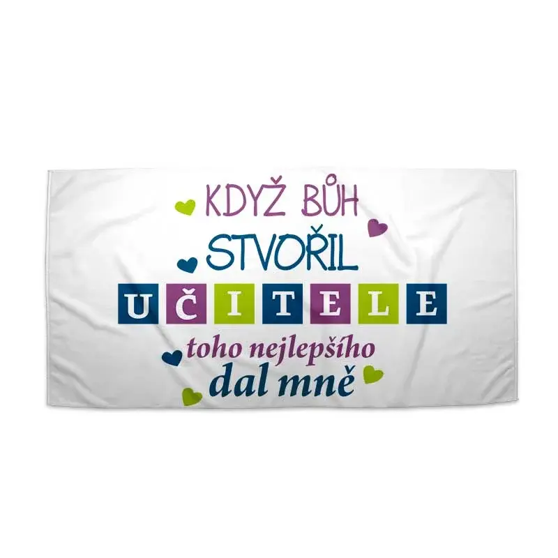 Ručník Když Bůh stvořil učitele - 30x50 cm