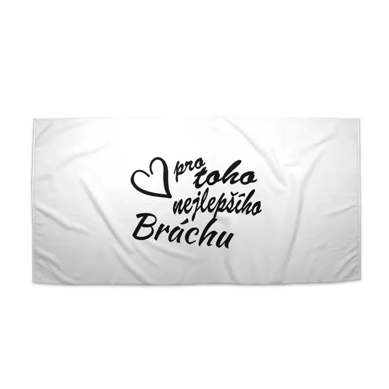 Ručník Pro toho nejlepšího bráchu - 50x100 cm