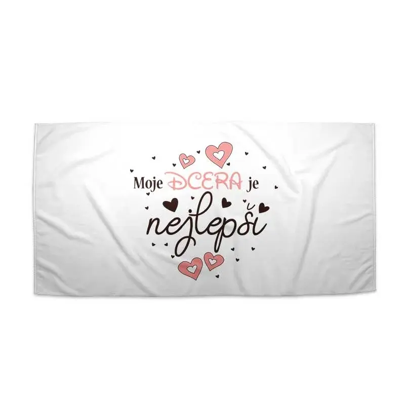 Ručník Moje dcera je nejlepší - 70x140 cm