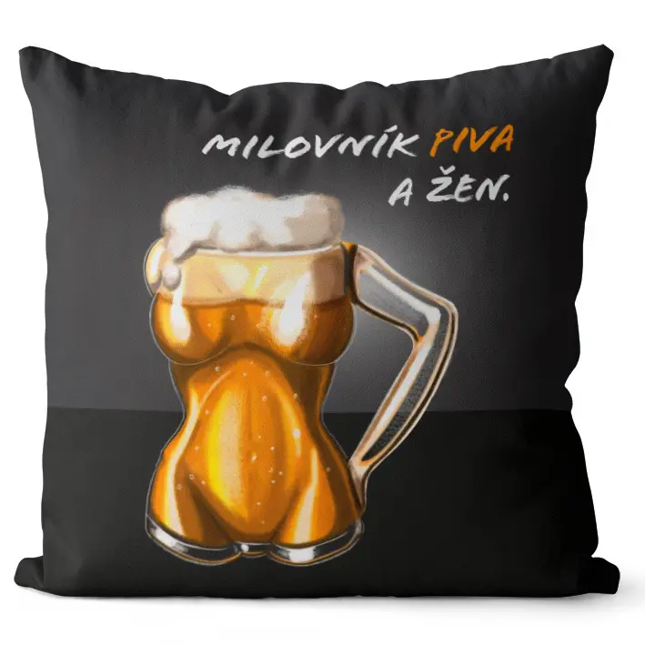Polštář Milovník piva a žen (Velikost: 55 x 55 cm)