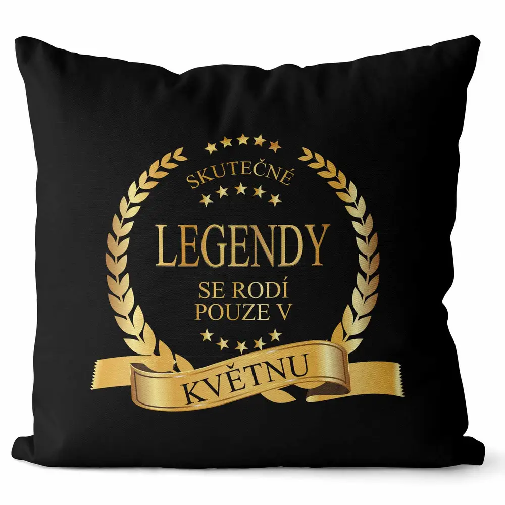 Polštář Skutečné legendy – měsíce (Velikost: 40 x 40 cm, Měsíc: 05 – Květen)